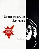 Undercover agents