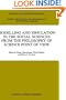 Modelling and Simulation in the Social Sciences from the Philosophy of Science Point of View (Theory and Decision Library A:)