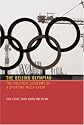 The Beijing Olympiad: The Political Economy of a Sporting Mega-Event