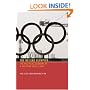 The Beijing Olympiad: The Political Economy of a Sporting Mega-Event