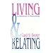 Living and Relating: An Introduction to Phenomenology
