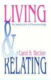 Living and Relating: An Introduction to Phenomenology