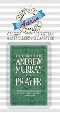 The Best of Andrew Murray on Prayer