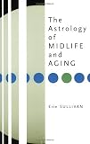 Astrology of Midlife and Aging
