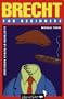 Brecht for Beginners (Writers & Readers Documentary Comic Book)