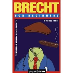 Brecht for Beginners (Writers & Readers Documentary Comic Book)