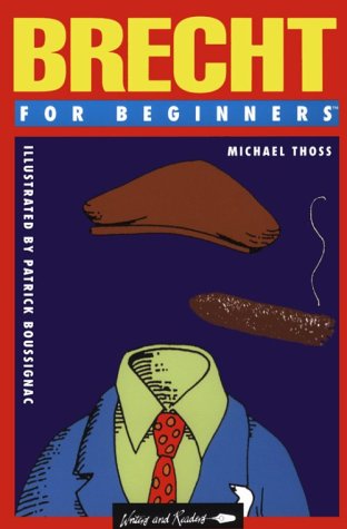 Brecht for Beginners (Writers & Readers Documentary Comic Book)