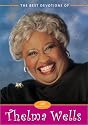 Best Devotions of Thelma Wells, The