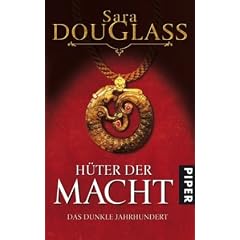 H�ter der Macht. Das dunkle Jahrhundert 1
