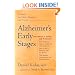 Alzheimer's Early Stages: First Steps in Caring and Treatment