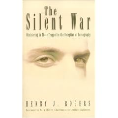 The Silent War: Ministering to Those Trapped in Deception of Pornography