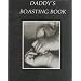 Daddy's Boasting Book D.E