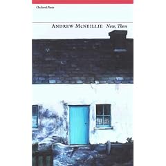 Now, Then (Oxford poets)