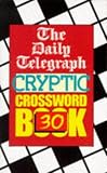 The Daily Telegraph Cryptic Crossword Book 30 (Crossword)