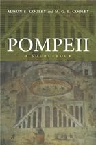 Pompeii: A Sourcebook