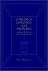 Garden Houses and Privies: Authentic Details for Design and Restoration