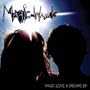 Magic Love & Dreams EP