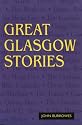 Great Glasgow Stories
