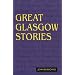 Great Glasgow Stories