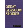 Great Glasgow Stories