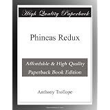 Phineas Redux
