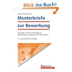 Musterbriefe zur Bewerbung: Anzeigen richtig interpretieren - Bewerbungen zielorientiert formulieren