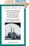 The Material Culture of Steamboat Passengers - Archaeological Evidence from the Missouri River (THE PLENUM SERIES IN UNDERWATER ARCHAEOLOGY) (The Springer Series in Underwater Archaeology)
