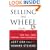 Selling The Wheel: Choosing The Best Way To Sell For You Your Company Your Customers