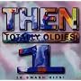 Then: Totally Oldies, Vol. 1