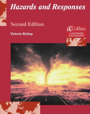 Hazards and Responses (Landmark Geography)
