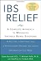 IBS Relief: A Complete Approach to Managing Irritable Bowel Syndrome