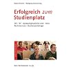 Erfolgreich zum Studienplatz: ZVS � NC � Auswahlgespr�che und -tests � Rechtsschutz � Studienplatzklage