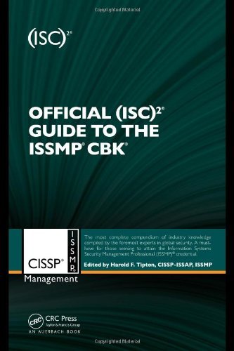 Official (ISC)2® Guide to the ISSMP® CBK® ((ISC)2 Press)
