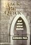 Jack Be Quick and Other Crime Stories (Five Star First Edition Mystery)
