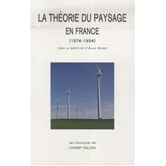 La th�orie du paysage en France : (1974-1994)
