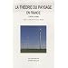 La th�orie du paysage en France : (1974-1994)