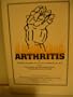 Arthritis: About osteoarthritis and rheumatoid disease, including rheumatoid arthritis