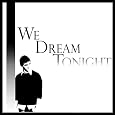 We Dream Tonight
