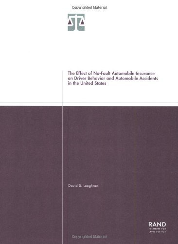 The Effect of No-Fault Automobile Insurance on Driver Behavior and Automobile Accidents in the United States 2001