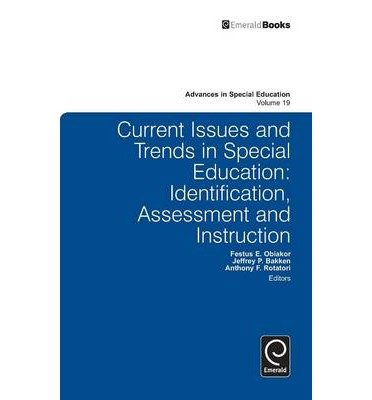 [(Current Issues and Trends in Special Education: Research, Technology, and Teacher Preparation)] [Author: Festus E. Obiakor] published on (February, 2010)