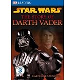Produkt-Bild: [Star Wars the Story of Darth Vader]Star Wars the Story of Darth Vader BY Saunders, Catherine(Author)Paperback