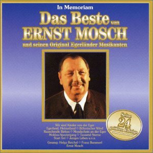 Ernst Mosch - Das Beste Von Ernst Mosch - Zortam Music