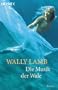 Die Musik der Wale.