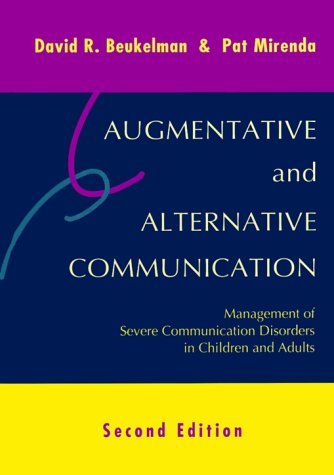 Augmentative and Alternative Communication: Management of Severe Communication Disorders in Children and Adults under Phonetics & Phonics in The Books Store
