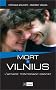 Mort � Vilnius : L'affaire Trintignant-Cantat