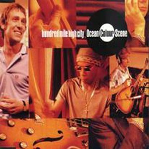 Hundred Mile High City by Ocean Colour Scene (Audio CD - 2004)