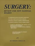  : Surgery: Review for New National Boards