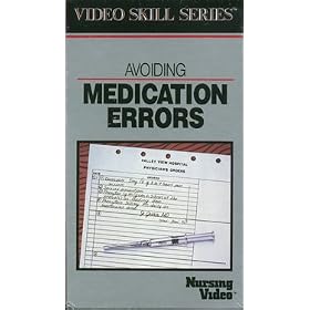 Avoiding Medication Errors (Video Skill Series)