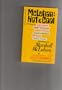 McLuhan: Hot & Cool with essays by Susan Sontag, Dwight Macdonald, Howard Gossage, Howard Rosenberg, Tom Wolfe, George Steiner with responses by Marshall Mcluhan