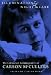 Illumination
and
Night
Glare:
The
Unfinished
Autobiography
of
Carson
McCullers
(Wisconsin
Studies
in
Autobiography)